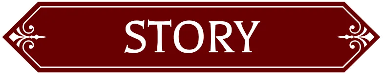 ストーリー｜あらすじ